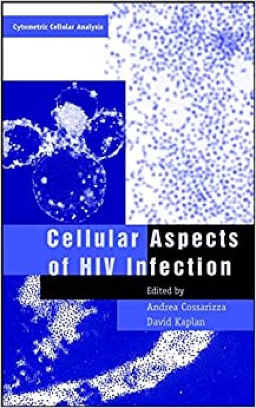  Cellular Aspects of HIV Infection (Cytometric Cellular Analysis) 