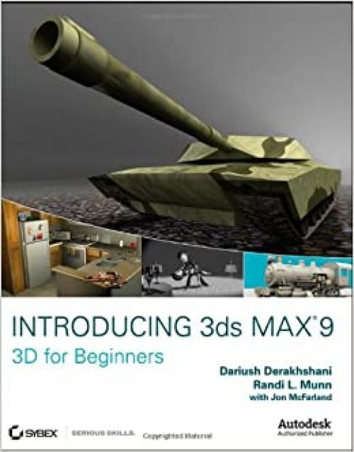  Introducing 3ds Max 9: 3D for Beginners 