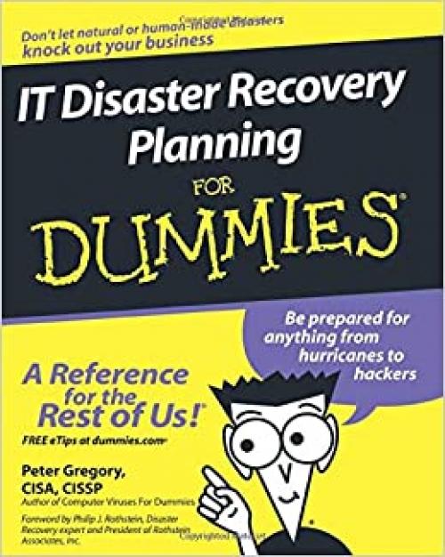  IT Disaster Recovery Planning For Dummies 