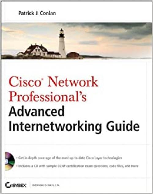  Cisco Network Professional's Advanced Internetworking Guide (CCNP Series) 