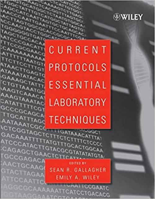  Current Protocols Essential Laboratory Techniques 