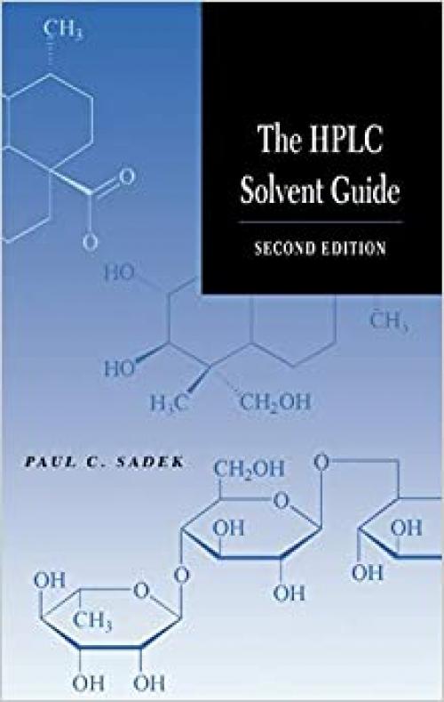  The HPLC Solvent Guide 