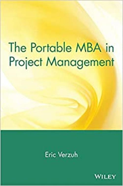  The Portable MBA in Project Management 