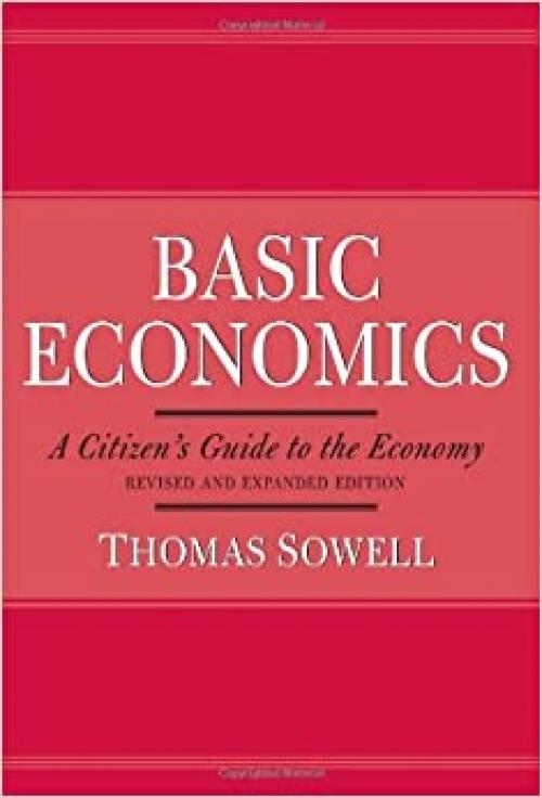  Basic Economics A Citizen's Guide to the Economy 