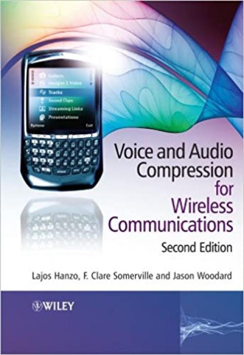  Voice and Audio Compression for Wireless Communications 