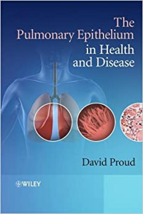  The Pulmonary Epithelium in Health and Disease 