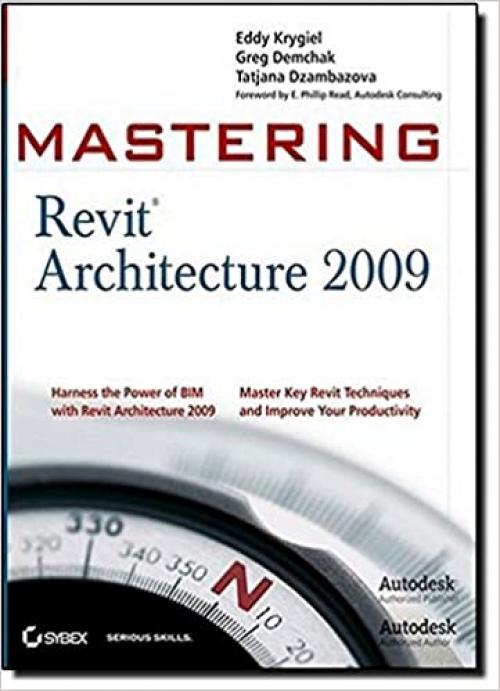  Mastering Revit Architecture 2009 