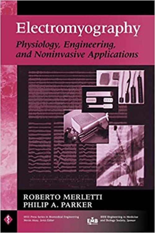  Electromyography: Physiology, Engineering, and Non-Invasive Applications 