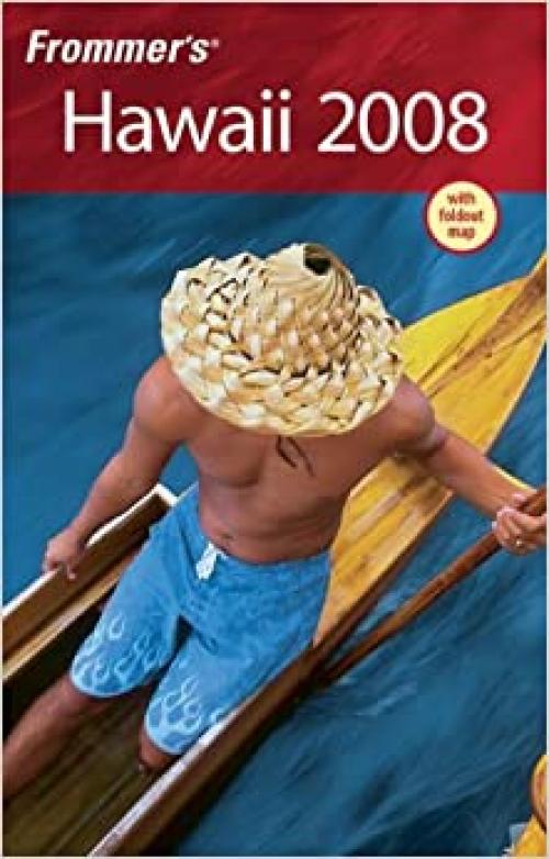  Frommer's Hawaii 2008 (Frommer's Complete Guides) 