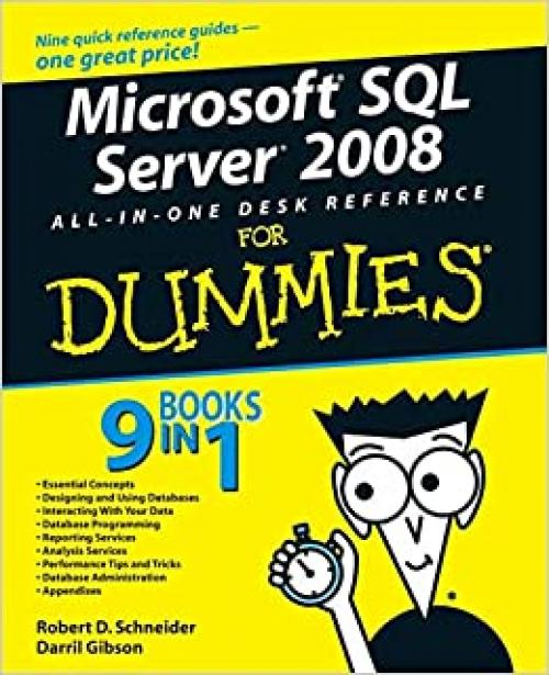  Microsoft SQL Server 2008 All-in-One Desk Reference For Dummies 