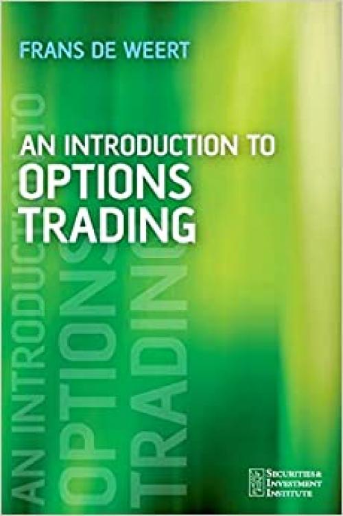  An Introduction to Options Trading 