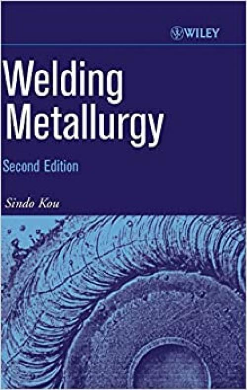  Welding Metallurgy 