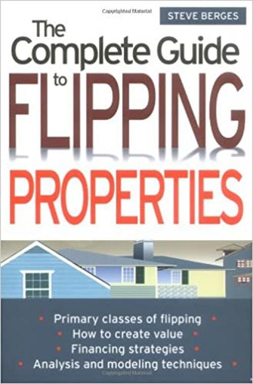  The Complete Guide to Flipping Properties 