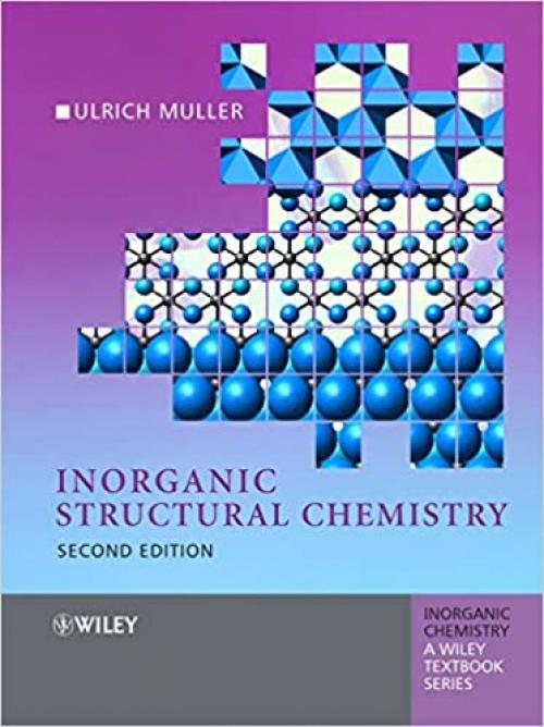  Inorganic Structural Chemistry (Inorganic Chemistry: A Textbook Series) 