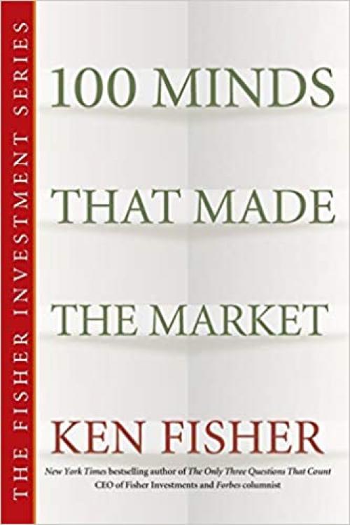  100 Minds That Made the Market 
