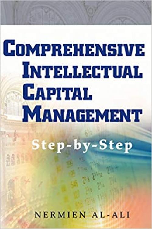  Comprehensive Intellectual Capital Management: Step-by-Step 