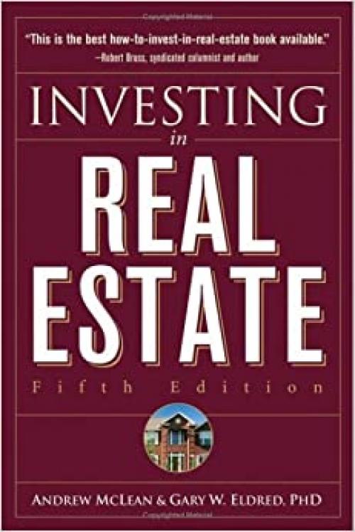  Investing in Real Estate, 5th Edition 