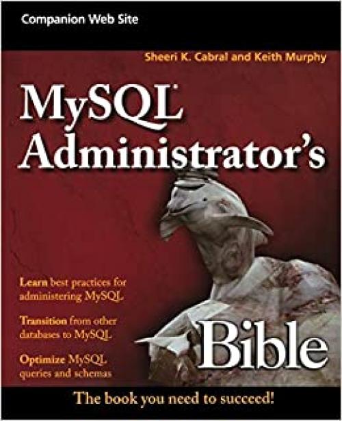  MySQL Administrator's Bible 