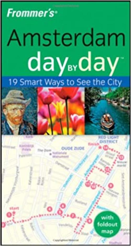  Frommer's Amsterdam Day by Day (Frommer's Day by Day - Pocket) 