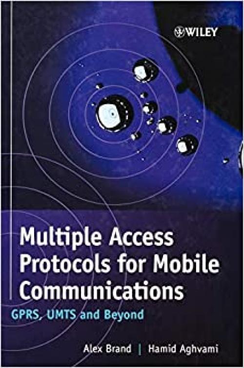  Multiple Access Protocols for Mobile Communications: GPRS, UMTS and Beyond 