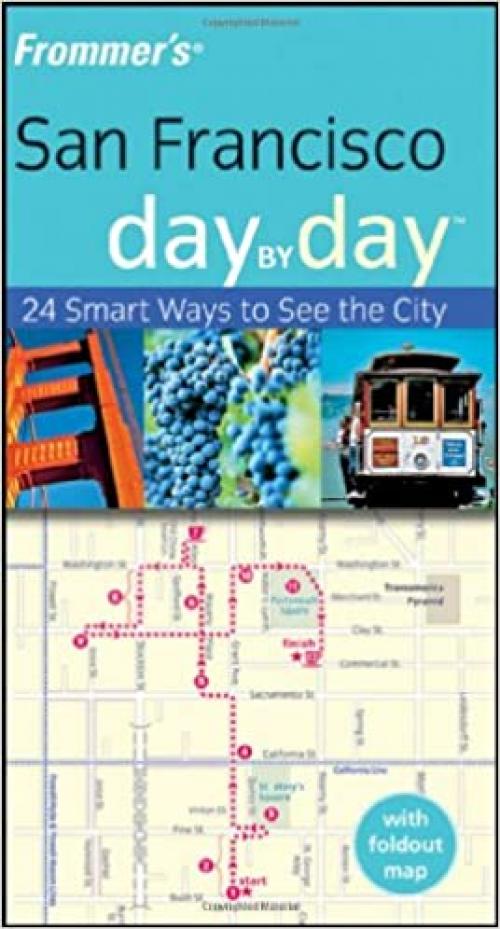  Frommer's San Francisco Day by Day (Frommer's Day by Day - Pocket) 