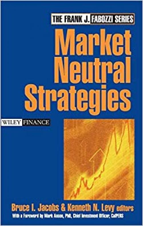  Market Neutral Strategies (Wiley Finance Series) 