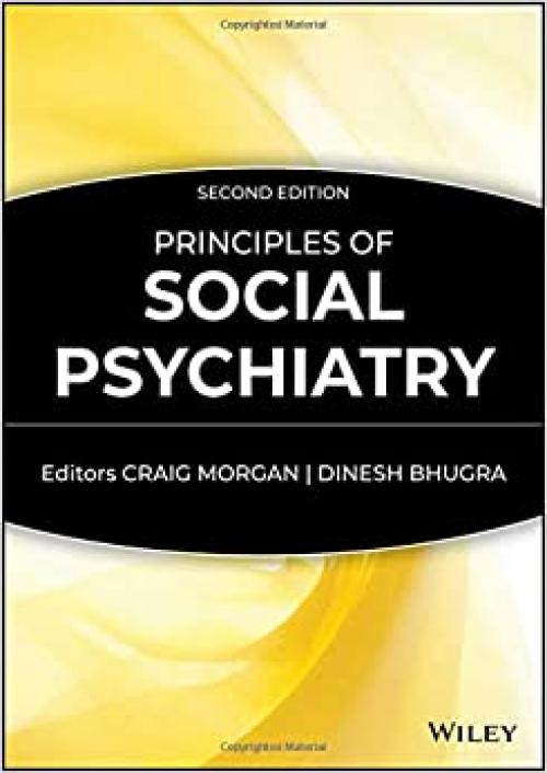  Principles of Social Psychiatry 