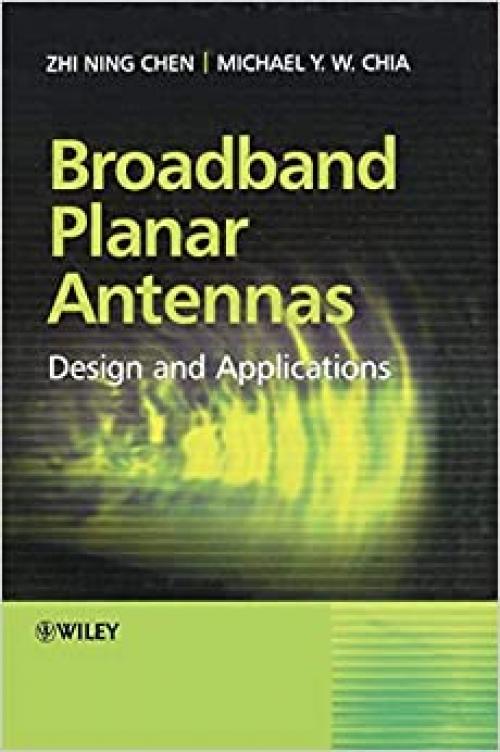 Broadband Planar Antennas: Design and Applications 