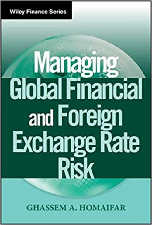  Managing Global Financial and Foreign Exchange Rate Risk 