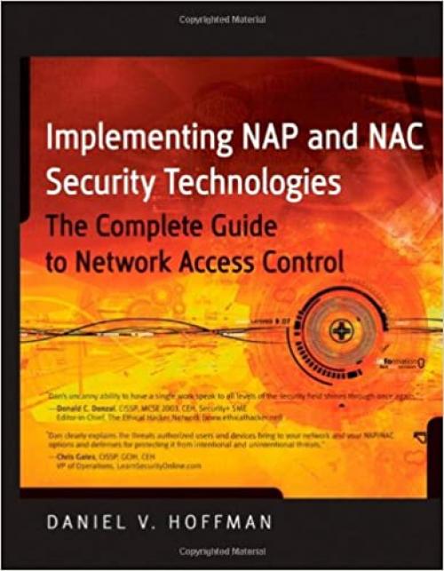  Implementing NAP and NAC Security Technologies: The Complete Guide to Network Access Control 