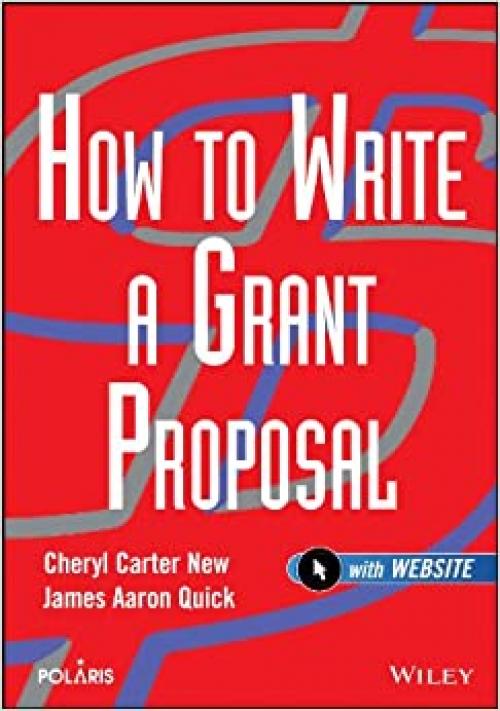  How to Write a Grant Proposal 
