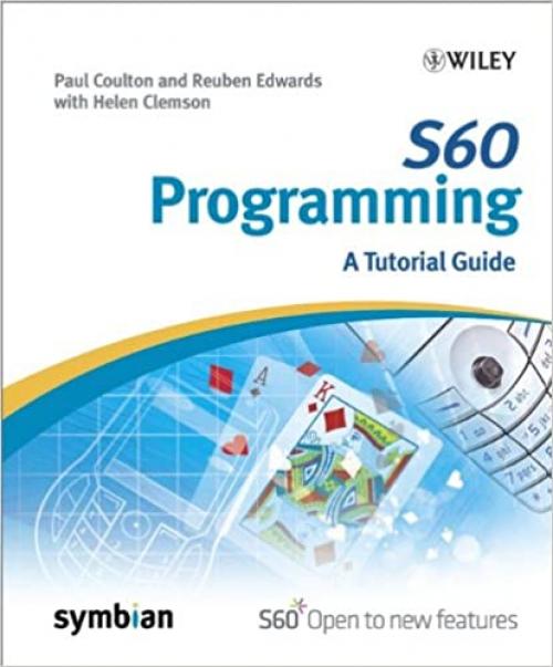  S60 Programming: A Tutorial Guide (Symbian Press) 