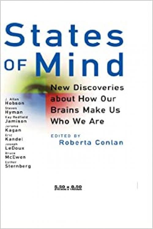  States of Mind: New Discoveries About How Our Brains Make Us Who We Are 