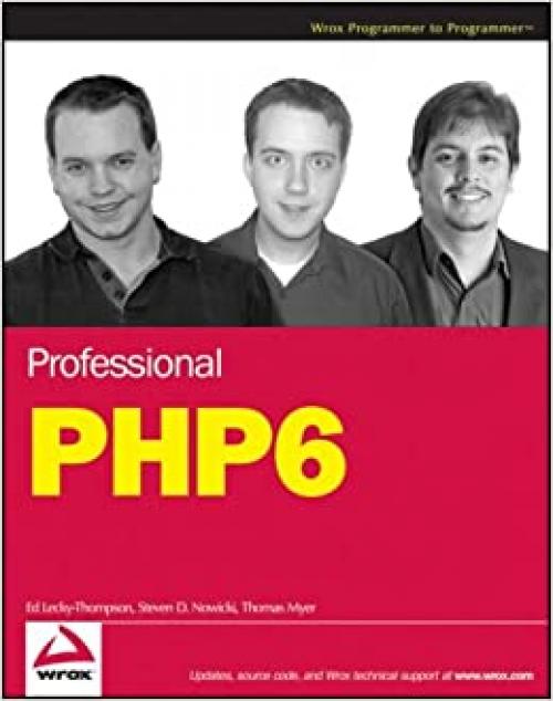  Professional PHP6 (Wrox Programmer to Programmer) 