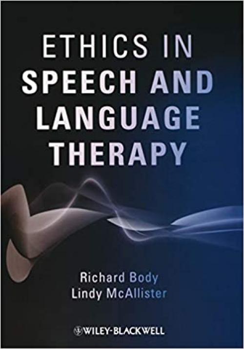  Ethics in Speech and Language Therapy 