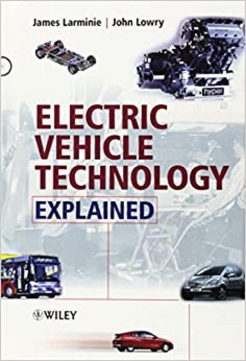  Electric Vehicle Technology Explained 