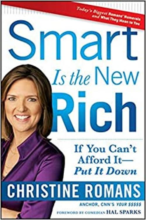  Smart Is the New Rich: If You Can't Afford It, Put It Down 