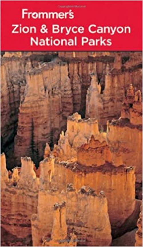  Frommer's Zion & Bryce Canyon National Parks (Park Guides) 