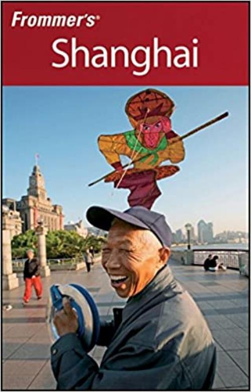  Frommer's Shanghai (Frommer's Complete Guides) 