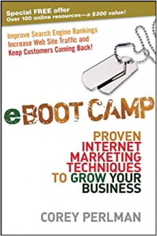  eBoot Camp: Proven Internet Marketing Techniques to Grow Your Business 