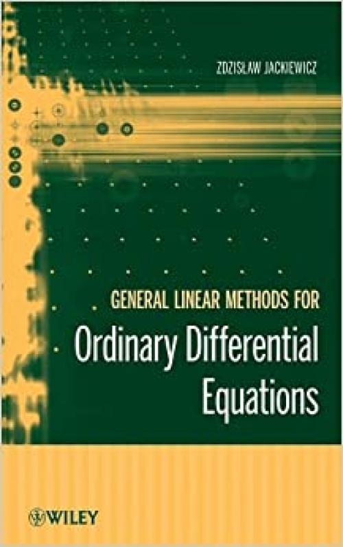  General Linear Methods for Ordinary Differential Equations 