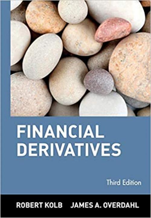  Financial Derivatives, 3rd Edition 