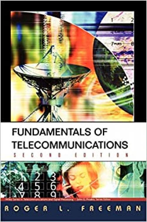  Fundamentals of Telecommunications, 2nd Edition 