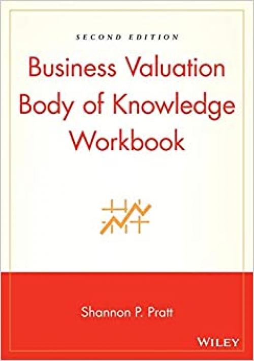  Business Valuation Body of Knowledge Workbook 