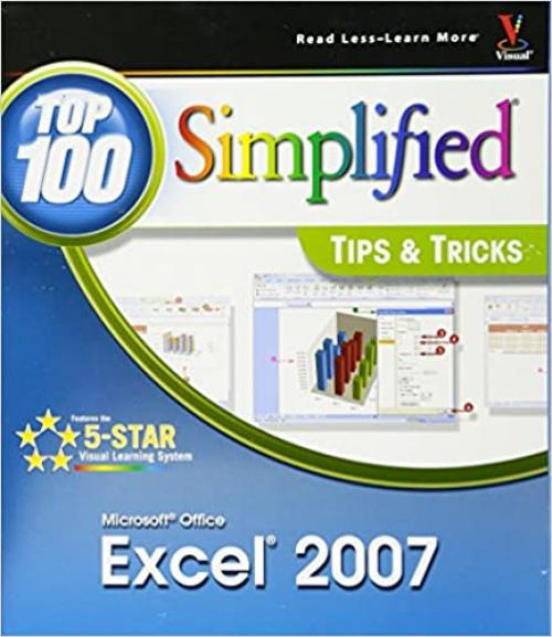  Microsoft Office Excel 2007: Top 100 Simplified Tips and Tricks 