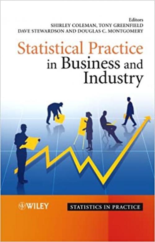  Statistical Practice in Business and Industry 