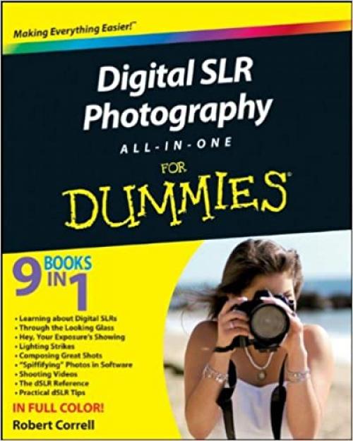  Digital SLR Photography All-in-One For Dummies 