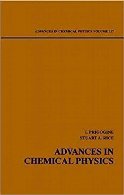  Advances in Chemical Physics, Vol. 116 