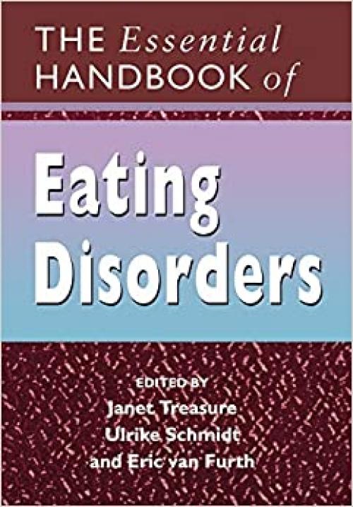  The Essential Handbook of Eating Disorders 