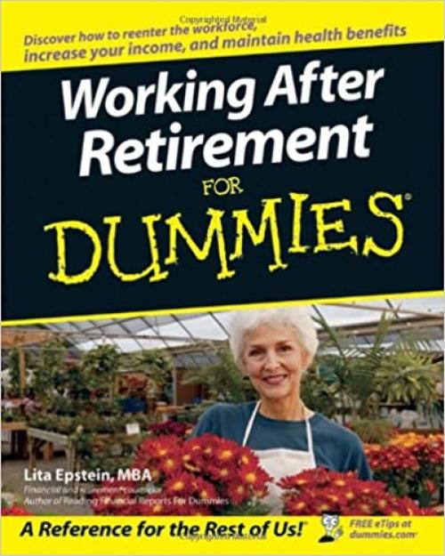  Working After Retirement For Dummies 